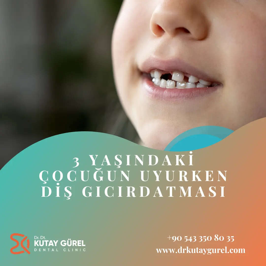 3 Yaşındaki Çocuğun Uyurken Diş Gıcırdatması
