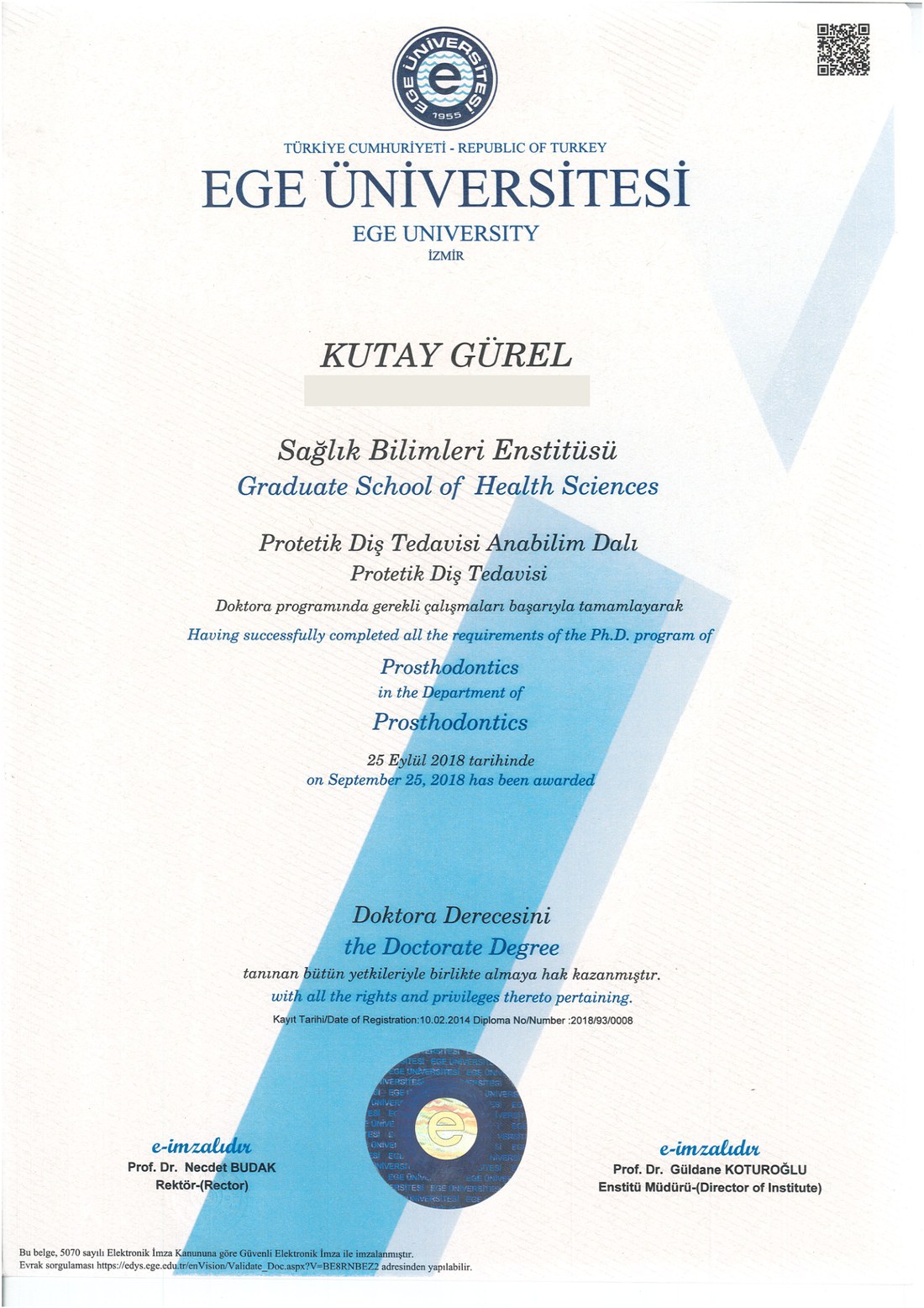 Ege Üniversitesi Protetik Diş Hekimliği Doktora Diploması — Dr. Dt. Kutay Gürel
