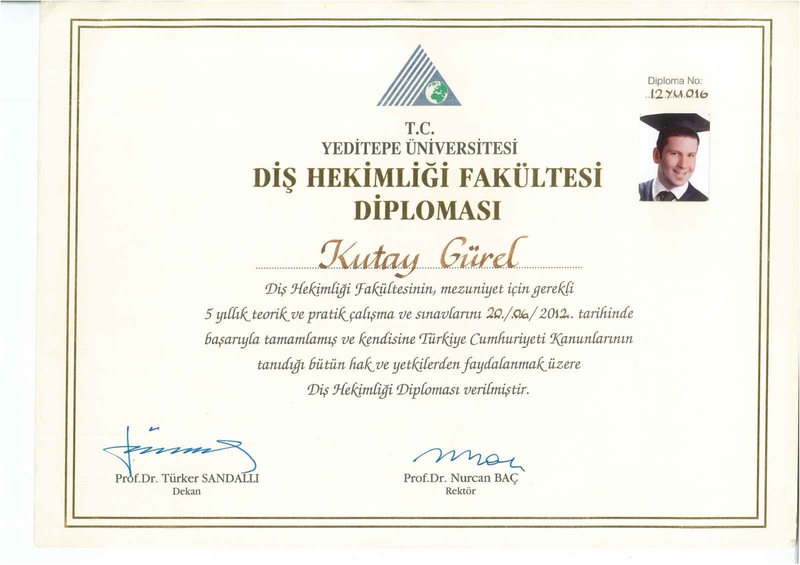 Yeditepe Üniversitesi Diş Hekimliği Fakültesi Diploması — Dr. Dt. Kutay Gürel